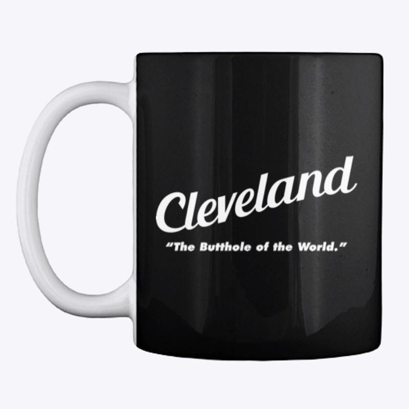 Cleveland The Butthole of the World 